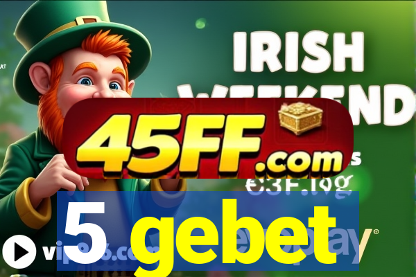 5 gebet